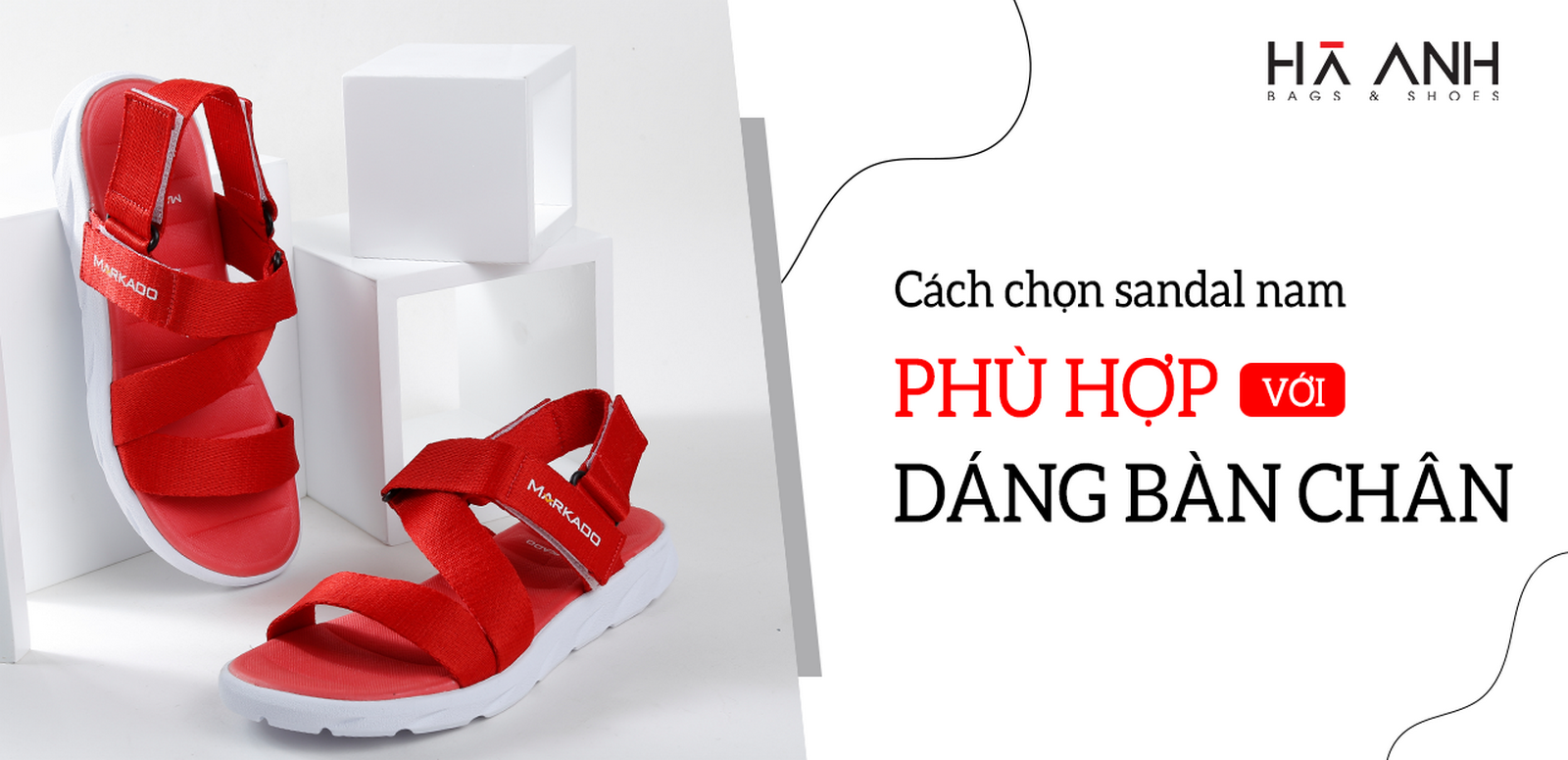 CÁCH CHỌN SANDAL NAM PHÙ HỢP VỚI DÁNG BÀN CHÂN