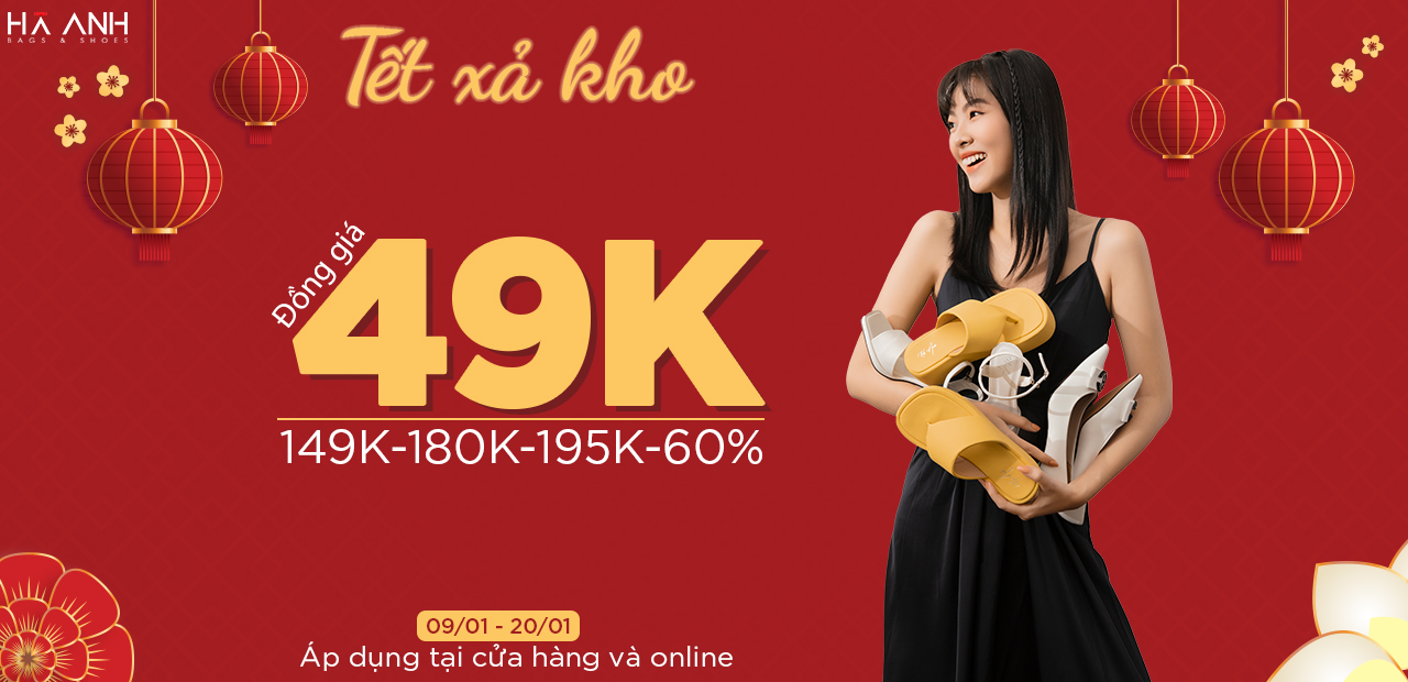 TẾT XẢ KHO - ĐỒNG GIÁ 49K