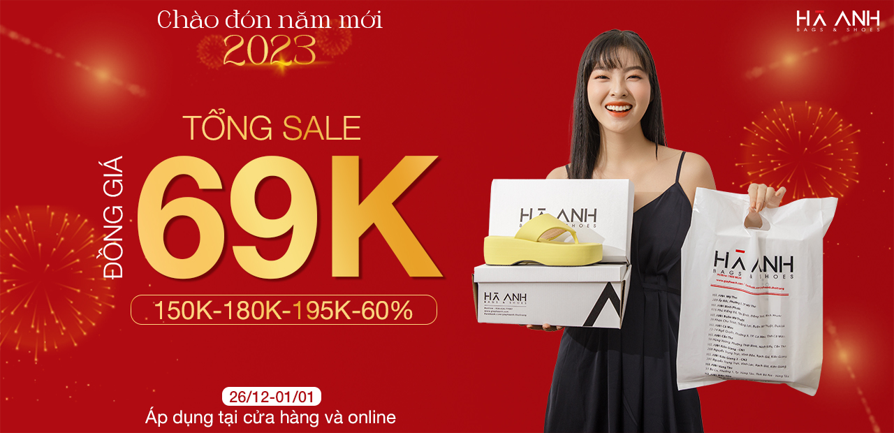CHÀO ĐÓN NĂM MỚI 2023 - ĐỒNG GIÁ 69K