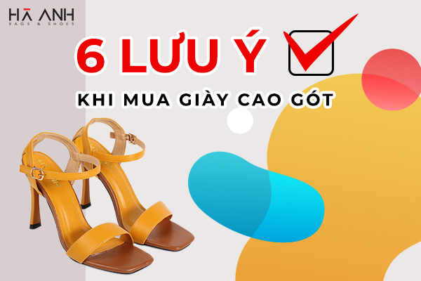6 LƯU Ý KHI MUA GIÀY CAO GÓT