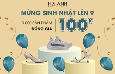 MỪNG SINH NHẬT LÊN 9 – 9000 SẢN PHẨM ĐỒNG GIÁ 100K