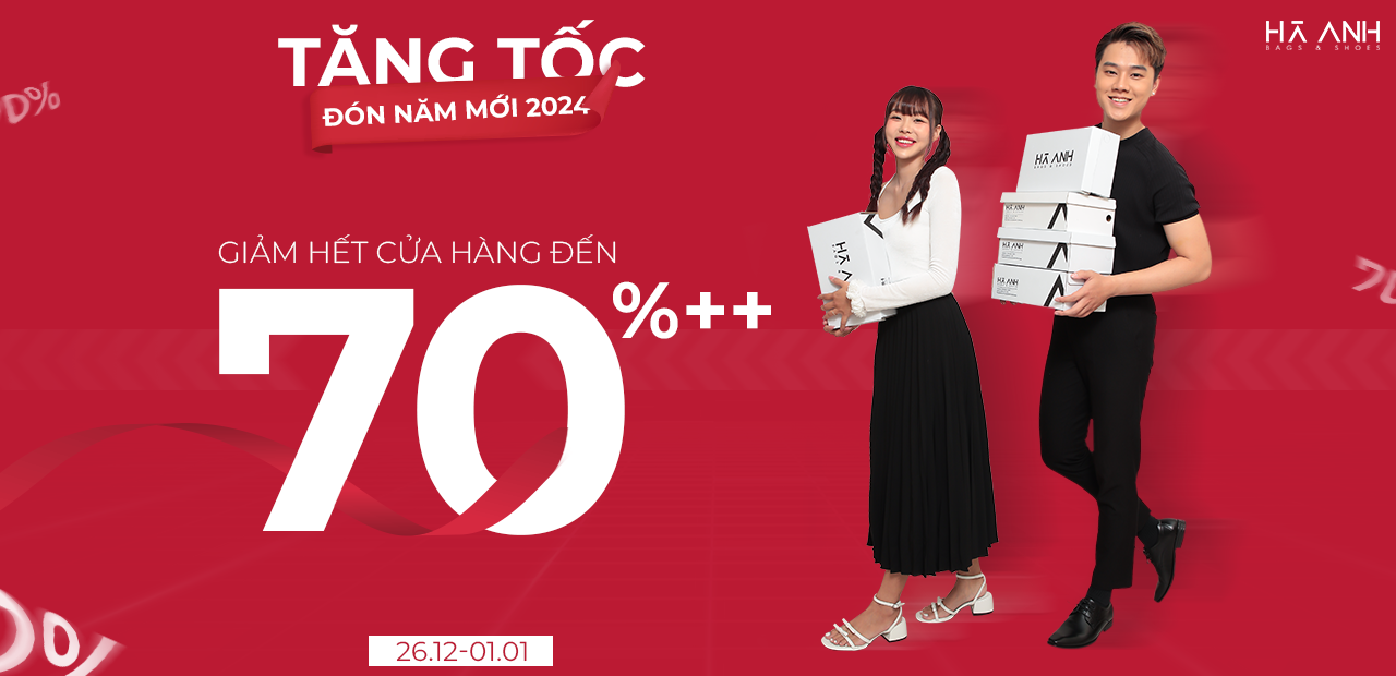 TĂNG TỐC ĐÓN NĂM MỚI - GIẢM TOÀN BỘ SẢN PHẨM ĐẾN 70%