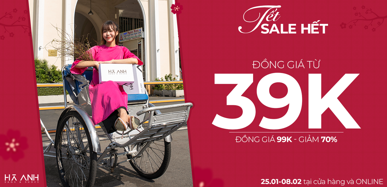 TẾT SALE HẾT – TOÀN BỘ GIÀY DÉP ĐỒNG GIÁ CHỈ TỪ 39K