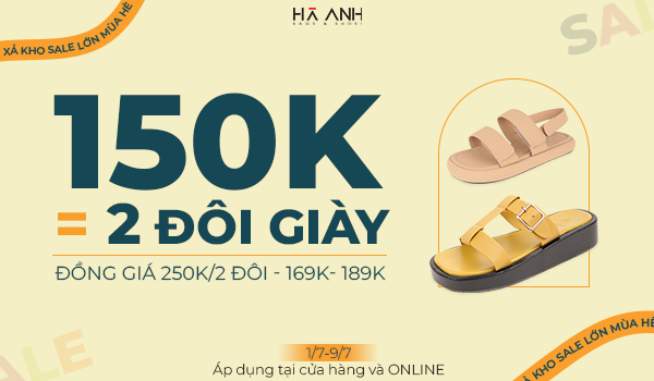 TƯNG BỪNG XẢ KHO ĐÓN HÈ – ĐỒNG GIÁ 150K/2 ĐÔI