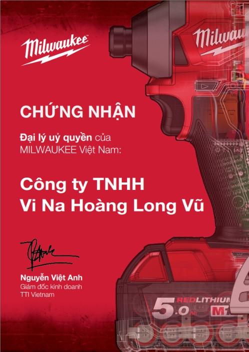 Giấy chứng nhận đại lý chính hãng Milwaukee tại Việt Nam