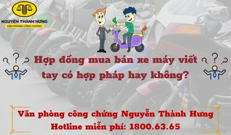 Giấy tay mua bán xe máy cần công chứng để hợp pháp