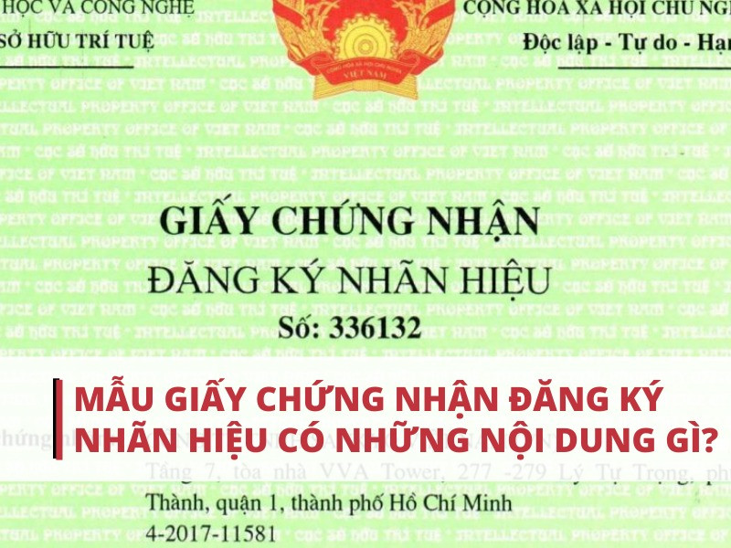 Mẫu giấy chứng nhận bảo hộ nhãn hiệu, văn bằng độc quyền thương hiệu