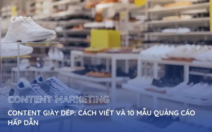 12 Mẫu Content Bán Giày Quảng Cáo Fb Hiệu Quả Cho Shop Online