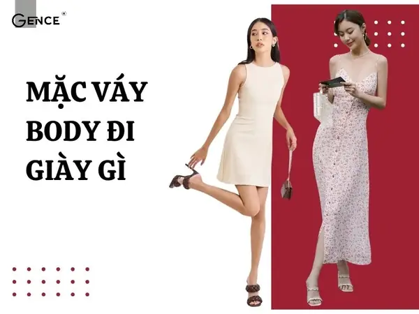 Bận Đầm Ôm Dài Nên Mang Giày Gì: 10+ Kiểu Giày Phối Hoàn Hảo Cho Dáng Người