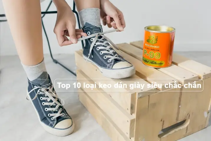 Top 5 Loại Keo Dán Đế Giày Tốt Nhất, Bền Chắc Dành Cho Người Mới Bắt Đầu