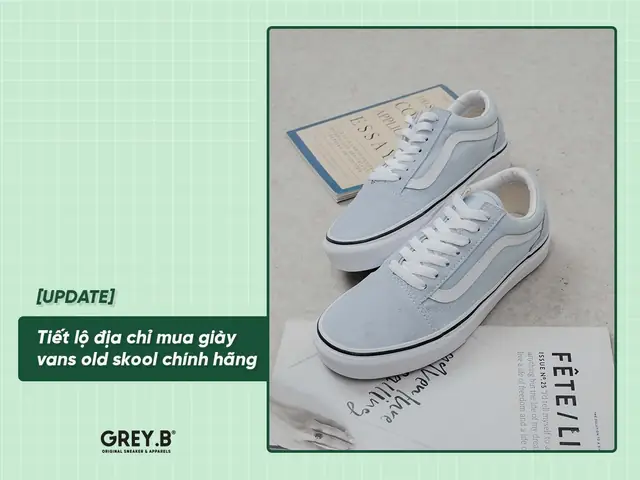 Top 10 Cửa Hàng Bán Giày Vans Chính Hãng Tại Hà Nội Uy Tín Nhất
