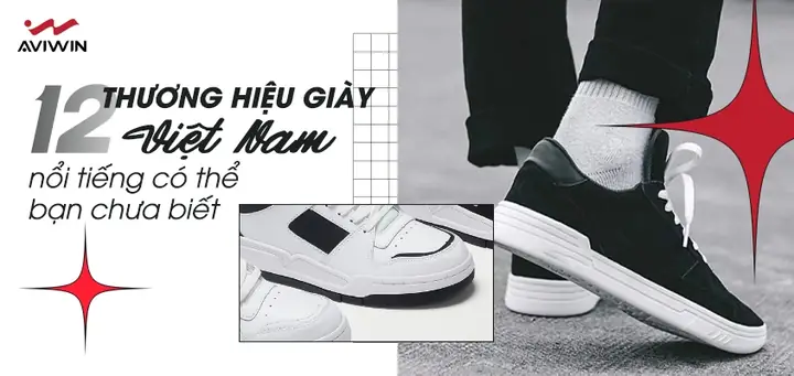 Top 10+ Các Hãng Thời Trang Giày Việt Nam Xuất Khẩu Uy Tín, Chất Lượng Cao