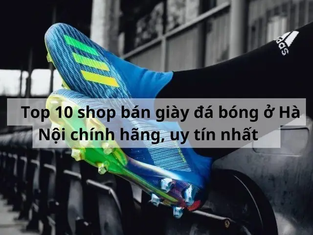 Top 8 Cửa Hàng Giày Vans Chính Hãng Ở Hà Nội Uy Tín Nhất Hiện Nay