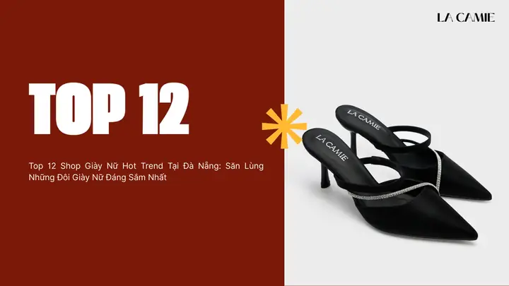 Top 8 Sop Bán Giày Cao Gót Đẹp Rẻ Chuẩn Nhất Cho Người Mới Bắt Đầu