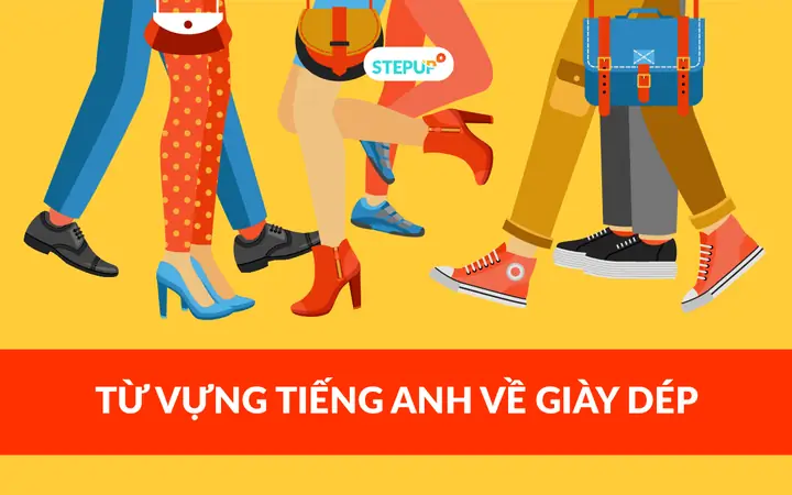 Các Tên Bộ Vị Của Giày Bằng Tiếng Anh: Hướng Dẫn Chi Tiết Cho Người Yêu Giày