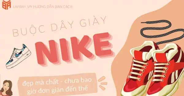 Cách Buộc Dây Giày Nike Air Max 97: Cẩm Nang Nâng Tầm Phong Cách Cho Từng Hoàn Cảnh