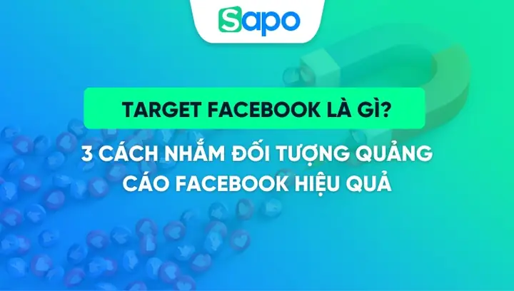 Cách Chọn Đối Tượng Quảng Cáo Cho Shop Bán Giày Hiệu Quả Nhất