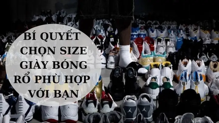 Top 10+ Cách Chọn Giày Bóng Rổ Phù Hợp Bằng Nike Dành Cho Mọi Vị Trí Sân Cỏ