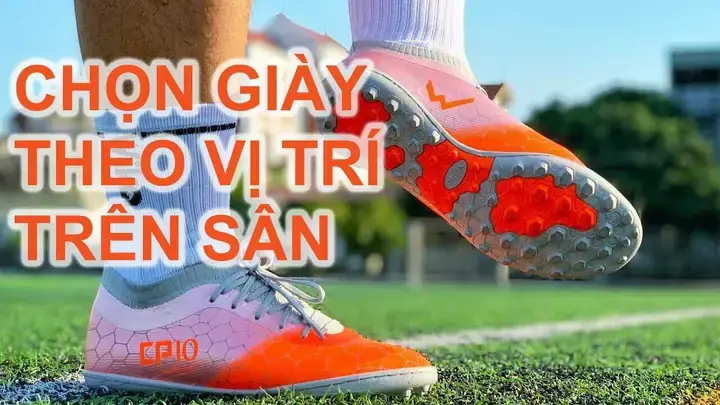 Cách Chọn Giày Đá Bóng Cho Từng Vị Trí: Cẩm Nang Chi Tiết Từ Chuyên Gia