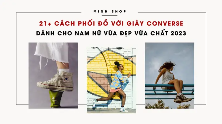 Cách Chọn Quần Jean Phù Hợp Với Giày Converse: Cẩm Nang Mix & Match Chuẩn Stylist