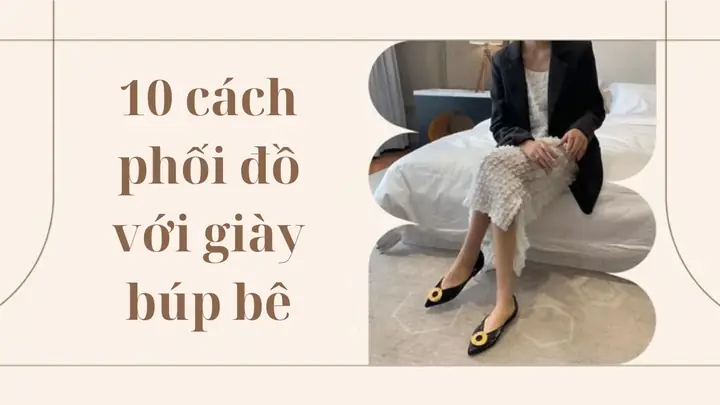 Các Kết Hợp Trang Phục Với Giày Bệt Cho Mọi Hoàn Cảnh