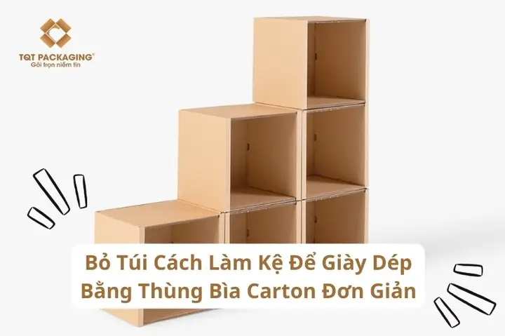 Cách Làm Giá Đựng Giày Từ Bìa Carton Đơn Giản, Bền Đẹp Tại Nhà