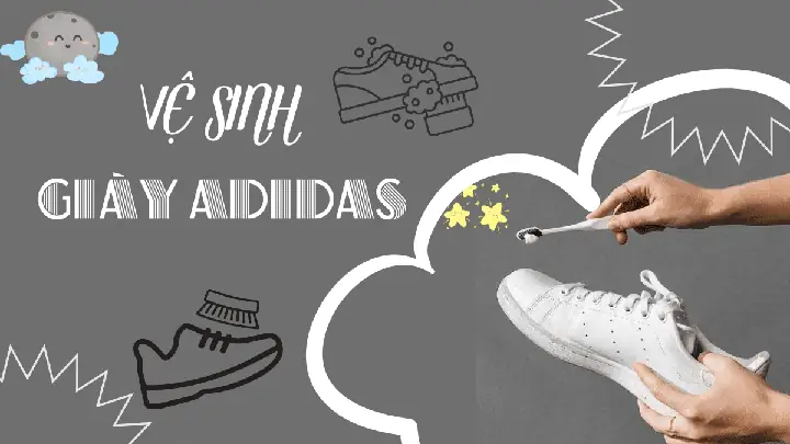 Cách Làm Sạch Bên Trong Giày Da Adidas Trắng