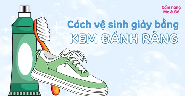 Cách Làm Trắng Giày Vải Bằng Kem Đánh Răng Hiệu Quả Tại Nhà