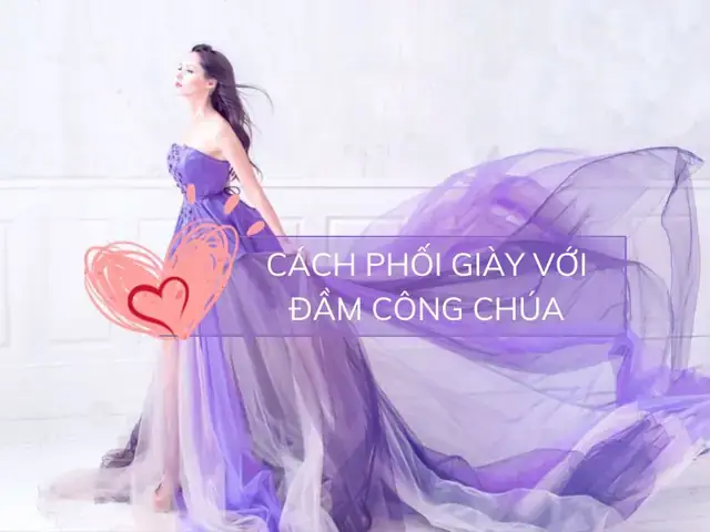 Bí Kíp Phối Giày Với Đầm Công Chúa Trắng: 15+ Gợi Ích Thay Đổi Phong Cách