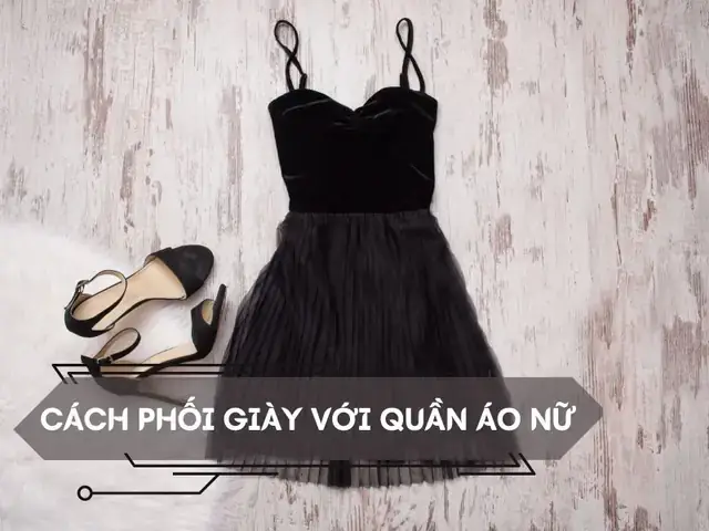 Cẩm Nang Phối Màu Quần Áo Với Giày Cho Nữ: 11 Công Thức Chuẩn Stylist