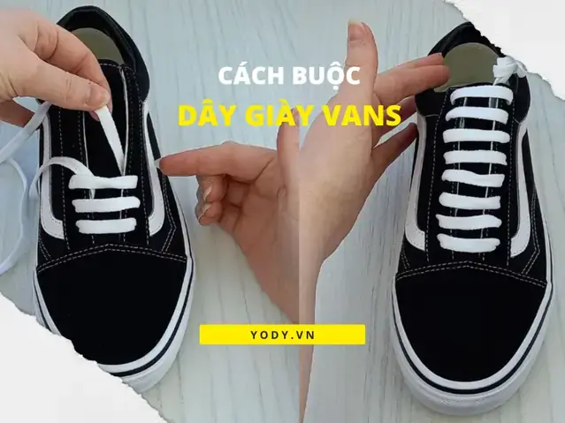 Cách Thắt Giấu Dây Giày Vans Old Skool: Cẩm Nang Toàn Tập Cho Vẻ Ngoài Gọn Gàng Và Phong Cách