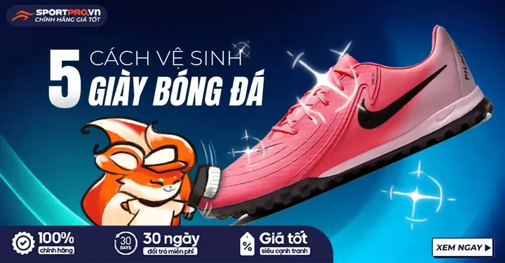 Cẩm Nang Vệ Sinh Giày Đá Bóng: Giữ Dáng, Bền Chất Và Luôn Khỏe Mát