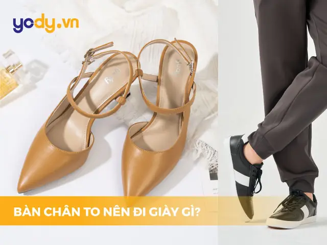 Cách Chọn Giày Cho Người Chân To: Bí Quyết Vừa Vặn, Thoải Mái Và Thời Trang