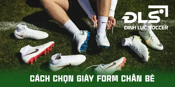 Hướng Dẫn Chi Tiết Cách Chọn Giày Bóng Đá Đúng Size Cho Chân Bè