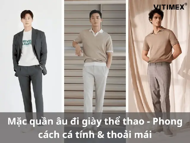 Phong Cách Con Gái Mặc Quần Âu Đi Giày Thể Thao: Cách Mix & Match Đẹp Và Ấn Tượng