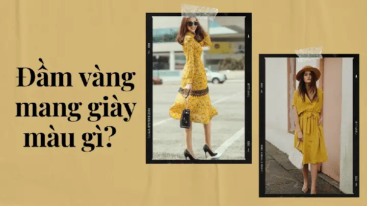Các Cách Phối Đồ Sành Điệu Với Đầm Màu Vàng Và Giày