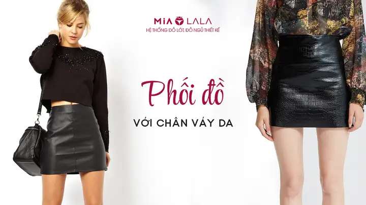 Khám Phá Phong Cách: Mặc Chân Váy Da Nên Đi Giày Gì Cho Bắt Mắt?