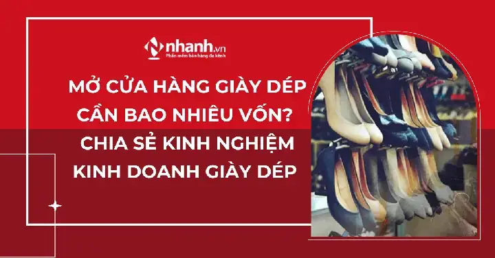 Kinh Nghiệm Mở Shop Giày Thể Thao: Bao Nhiêu Vốn Là Đủ?