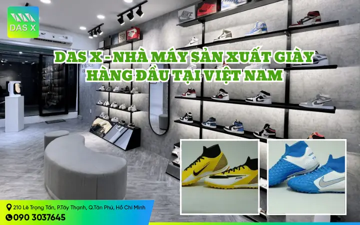 Top 10+ Nhà Máy Sản Xuất Giày Tại Việt Nam Uy Tín & Chất Lượng Nhất