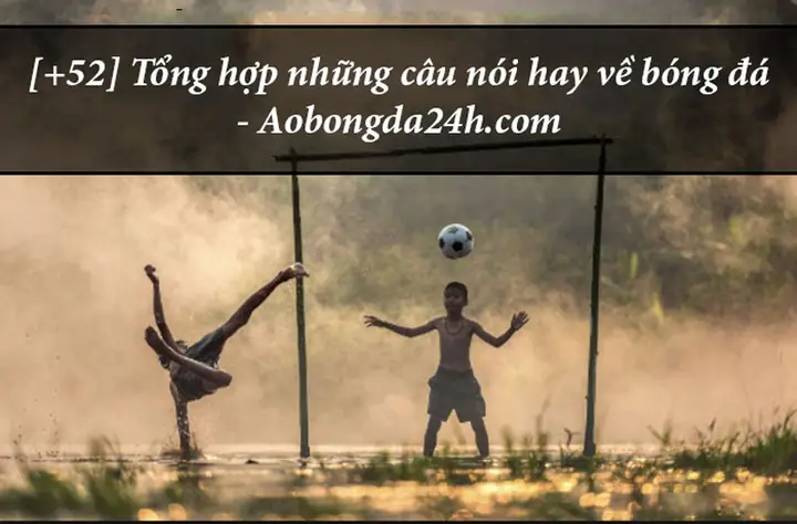 Những Câu Nói Hay Về Giày Thể Thao