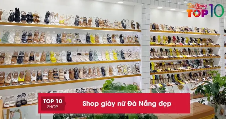 Top 10+ Shop Giày Nữ Đẹp, Uy Tín Nhất Tại Đà Nẵng (cập Nhật 2026)