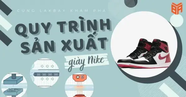 Quy Trình Công Nghệ Sản Xuất Giày Thể Thao: Cẩm Nang Toàn Tập Từ A-z