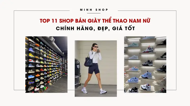 Top 10 Shop Giày Thể Thao Nữ Giá Rẻ, Uy Tín Nhất Tại Tphcm (cập Nhật 2024)