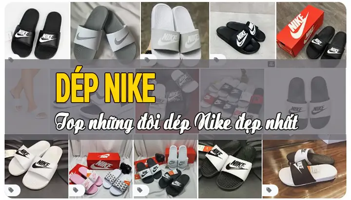 Cẩm Nang Chi Tiết Về Dép Nike: Các Dòng Sản Phẩm Hot Và Kinh Nghiệm Mua Hàng