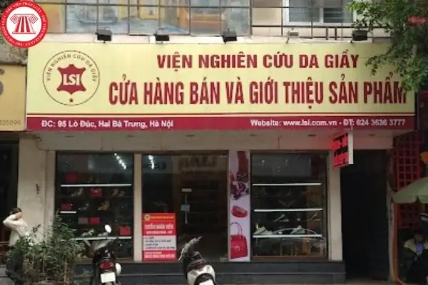 Đánh Giá Chi Tiết Viện Nghiên Cứu Da Giày Hoàng Hoa Thám Và Các Đơn Vị Liên Quan