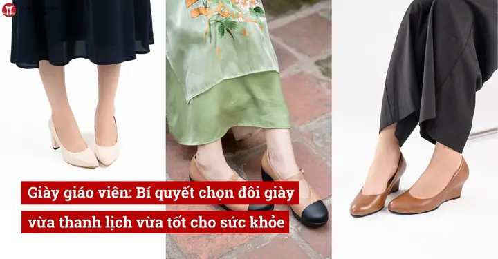 Các Kiểu Giày Nữ Dành Cho Giáo Viên: Lựa Chọn Thông Minh Cho Người Làm Nghề