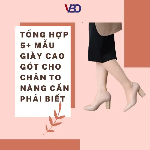 Cổ Chân To Đi Giày Như Thế Nào? Hướng Dẫn Chi Tiết Từ A-z