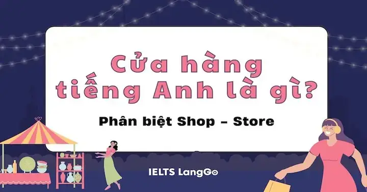Cửa Hàng Giày Dép Tiếng Anh Là Gì? Từ Vựng & Mô Hình Kinh Doanh