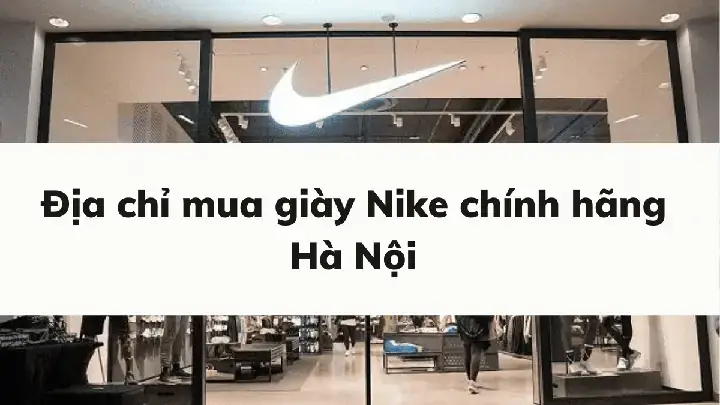 Đánh Giá Cửa Hàng Giày Nike Indochina Plaza Cầu Giấy Hà Nội