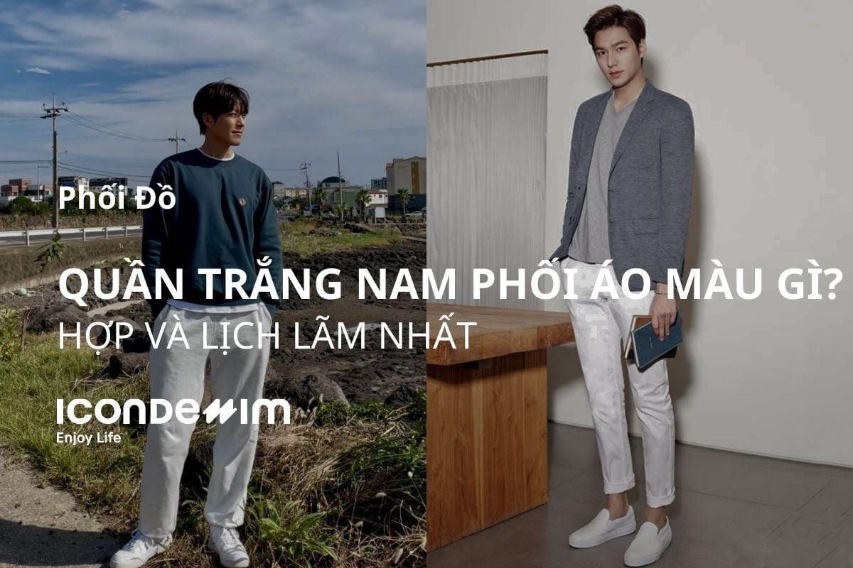 quần trắng phối với áo màu gì